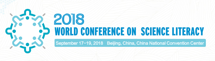 World Conference on Science Literacy 2018 World Conference on Science Literacy 2018